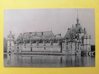 cpa 60 - CHÂTEAU de CHANTILLY Le Châtelet 1906 an Pauline De FRESNES geschrieben