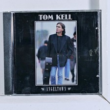 Tom Kell - Angeltown (CD 1993)