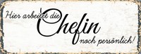 Holzschild 10X27 Cm Hier Arbeitet Die Chefin Noch PersöNlich Deko Geschenk Schi