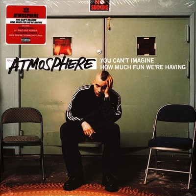 Atmosphere - You Can't Imagine How Much Fun We (Vinyl 2LP - 2005 - US - Reissue)