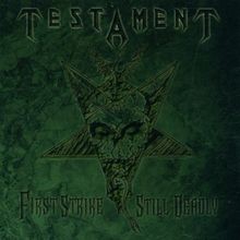 First Strike Still Deadly von Testament | CD | Zustand sehr gut