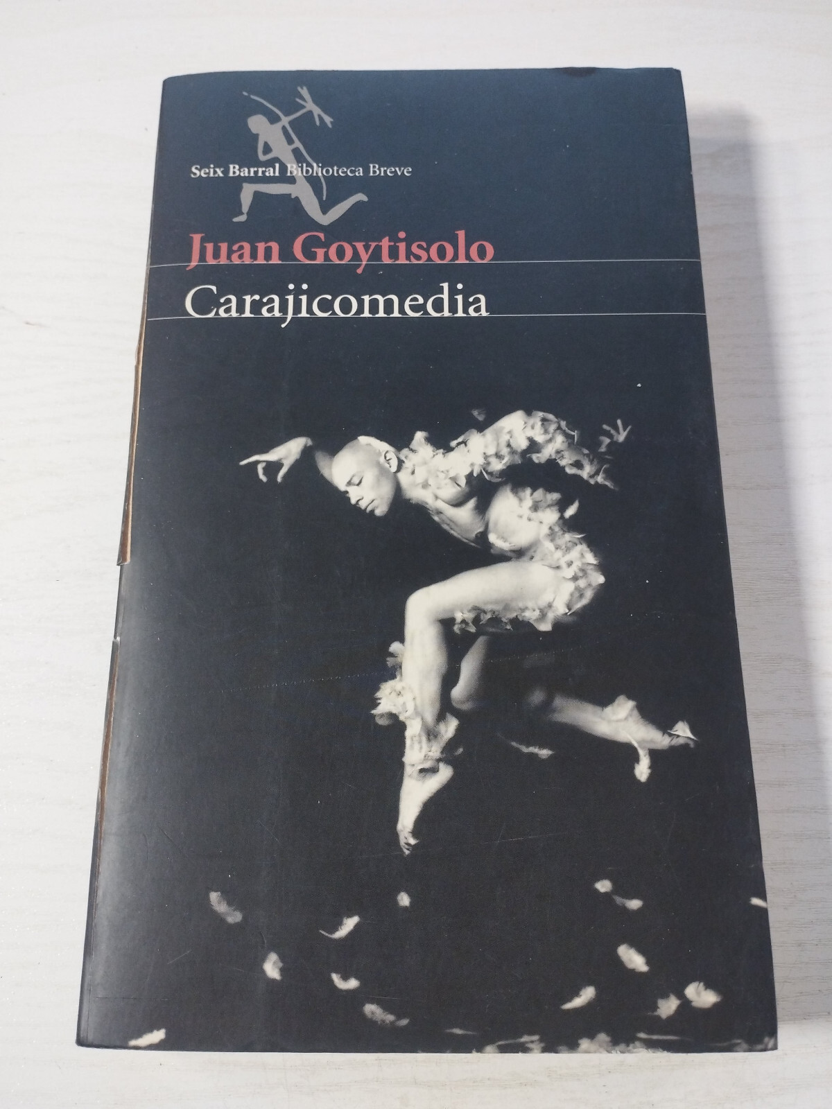 Carajicomedia Juan Goytisolo Seix Barral 2000 - BOOK Spanish Am