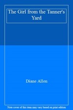 The Girl from the Tanner's Yard by Allen  New 9781509895250 Fast Free Sh=#