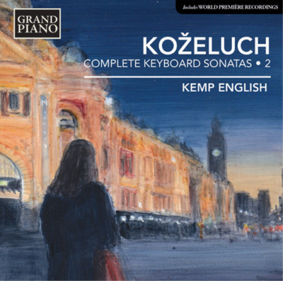 Leopold Kozeluch Kozeluch: Complete Keyboard Sonatas - Volume 2 (CD) Album