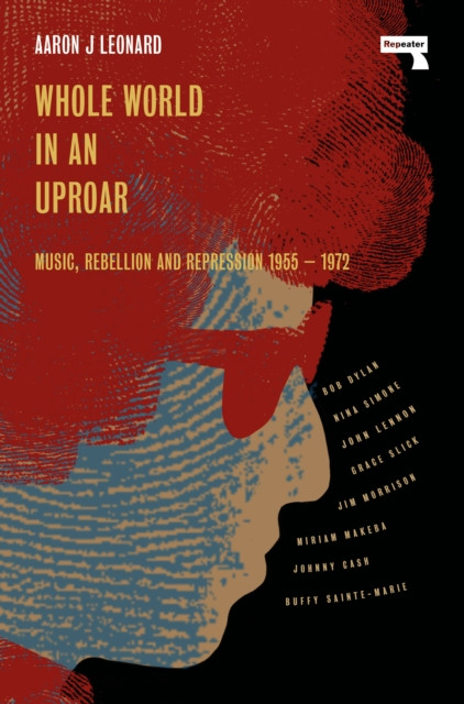 Whole World in an Uproar by Aaron J Leonard (Paperback Book)