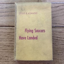 Flying Saucers Have Landed Leslie Adamski 1953 First Edition UFO