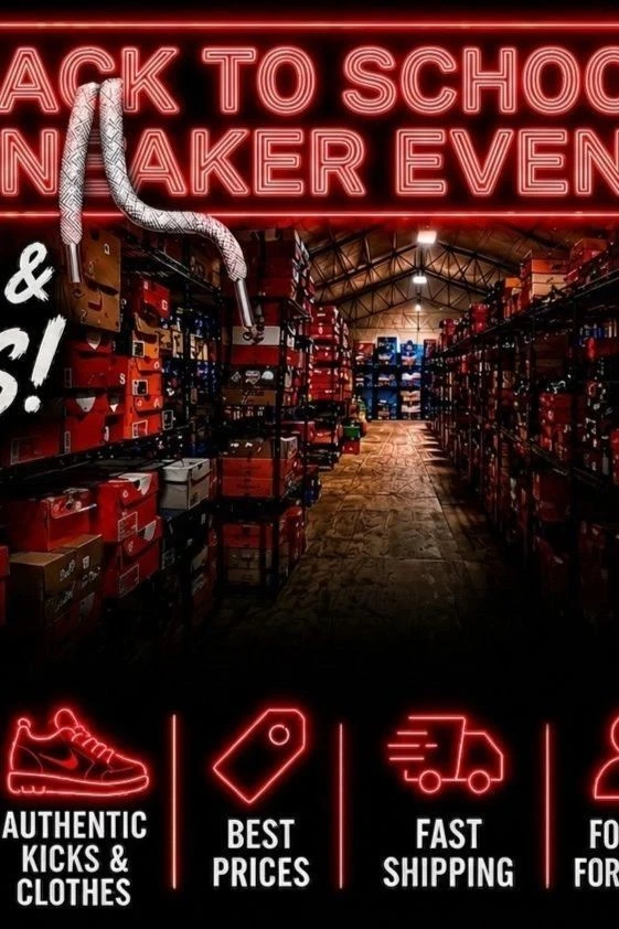 Sneaker/Clothes | Back To School Flash Sale -  8/3