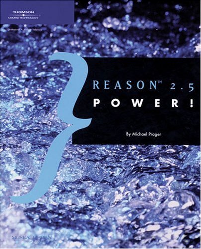 Propellerhead Reason 2.5 Power!, Prager, Michael - Picture 1 of 2