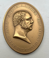 PRESIDENT CHESTER A.ARTHUR OVAL PEACE BRONZE MEDAL 1881 - 3