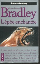 L'Épée enchantée. Marion Zimmer BRADLEY. Pocket   X17