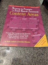 Writing to Prompts in the Trait-Based Classroom Content Areas, Grades 3+up