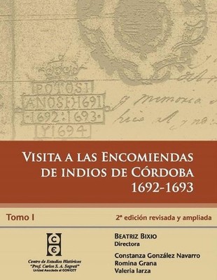 Visita a las encomiendas de indios de Crdoba 1692-1693: Transcripci?n y estudios