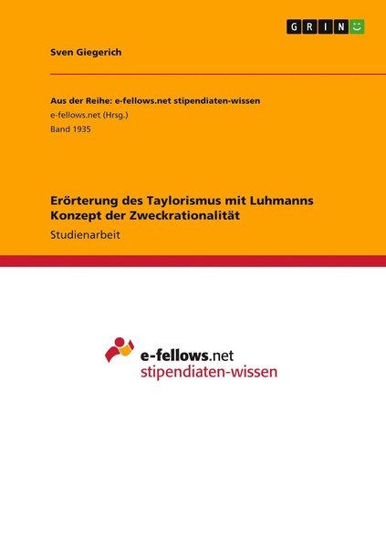 EröRterung Des Taylorismus Mit Luhmanns Konzept Der ZweckrationalitäT Giegerich-image