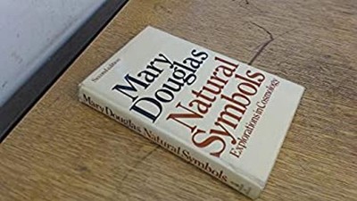 Natural Symbols : Explorations in Cosmology Hardcover Mary Dougla