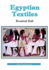 Egyptian Textiles (Shire Egyptology) - Paperback By Hall, Rosalind - GOOD