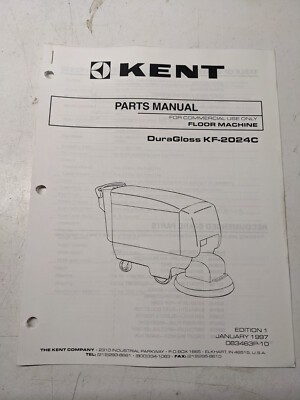 #ad #ad KENT SPARE PARTS MANUAL LIST BOOK KF 2024C DURAGLOSS 1997 FLOOR MACHINE $14.99