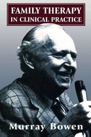 Family Therapy In Clinical Practice | Murray Bowen | Taschenbuch | Englisch