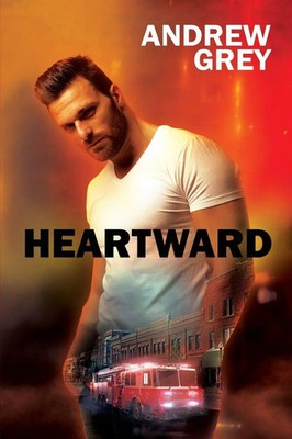 Andrew Grey | Heartward | Taschenbuch | Englisch (2019) | Dreamspinner Press LLC