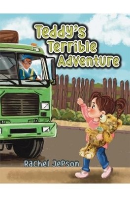 Rachel Jepson Teddy's Terrible Adventure (Taschenbuch) (US IMPORT)