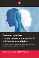 Terapia Cognitivo-Comportamental Na GestãO Do Sofrimento PsicolóGico Temple Buch