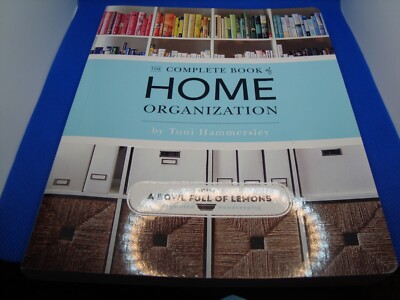 The Complete Book of Home Organization - 1681884100, paperback, Hammersley, NEW