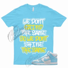 GRIND Shirt for Dunk High Blue Chill White Amarillo UNC Vapormax University Low