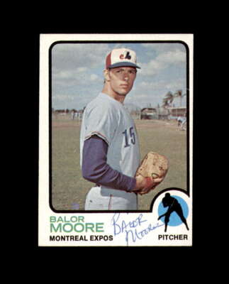Balor Moore Signed Authentic 1973 Topps Montreal Expos Autograph