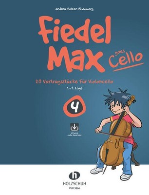 Fiedel-Max goes Cello 4 | Andrea Holzer-Rhomberg | deutsch