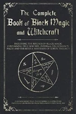 The Complete Book of Black Magic Witchcraft the rituals of Ceremonial Paperback
