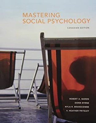 Mastering Social Psychology Robert A Baron