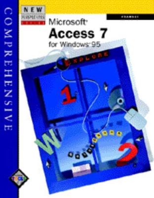 New Perspectives on Microsoft Access 7 for Windows 95: Comprehensive Adamski, J