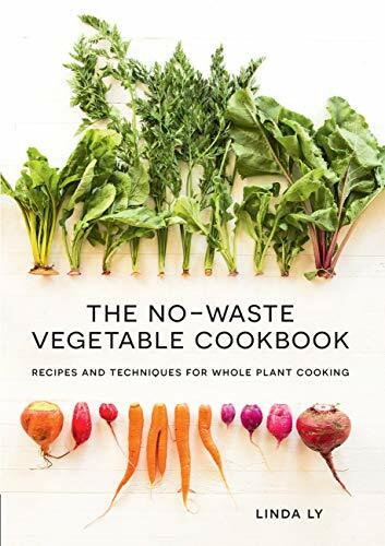 The No-Waste Vegetable Cookbook: Recipes and Techniques for Whol - Image 4