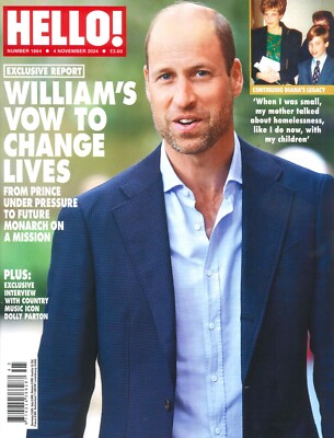 HELLO! Magazine Prince William, Diana, Dolly Parton, Liam Payne, Zendaya 4.11.24