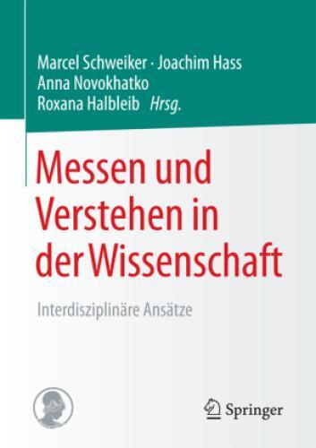 Thumbnail - Messen Und Verstehen In Der Wissenschaft Interdisziplinäre Ansätze