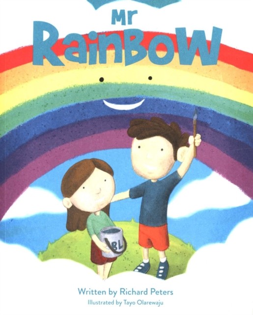 Mr Rainbow by Richard Peters (Paperback Book)