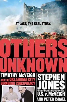 Stephen Jones P Others Unknown Timothy McVeigh And The (Taschenbuch) (US IMPORT)