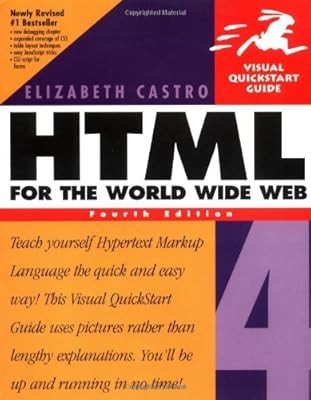 HTML 4 for the World Wide Web (Visual QuickStart Guides), Castro, Elizabeth, Use