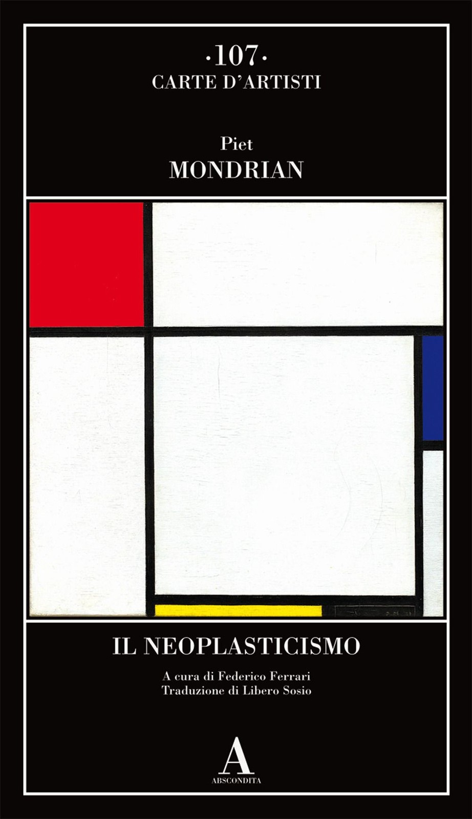 Libro - Piet Mondrian - Il Neoplasticismo  - Abscondita