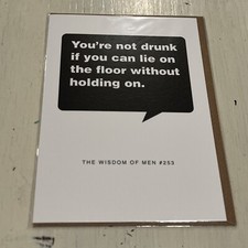 Humorous Card “You’re Not Drunk If You Can Lie On The Floor Without Holding On.”