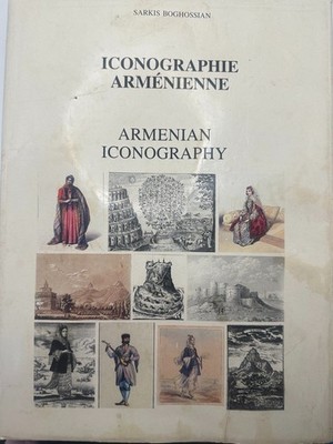 ARMENIAN ICONOGRAPHY - SARKIS BOGHOSSIAN - 1987- HC/DJ- 703 B&W/COLOR PLATES