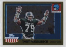 2005 Topps All American Retired Edition Chrome Gold /555 Tony Mandarich #74 0xq7