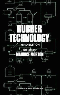 Rubber Technology - Hardcover By Morton, M. - GOOD