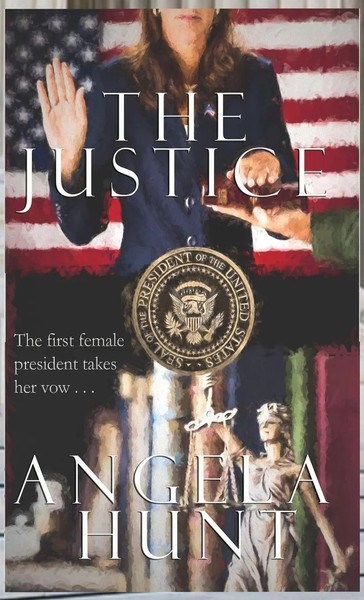 The Justice | Angela E Hunt | Buch | Englisch | 2023 | HuntHaven Press-image