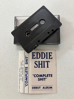 EDDIE SHIT - COMPLETE SHIT (RARE UK CASSETTE TAPE) MACC LADS