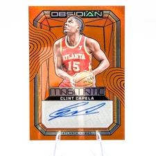 Clint Capela 2023-24 Obsidian Orange Flood /75 Magmatic Signatures Hawks Auto 🔥