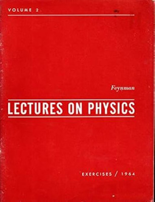 The Feynman Lectures on Physics: Mainly Electromagnetism and Matter ,Volume 2, F