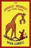 The Animals' Breakfast | And Other Stories | Bryan Guinness | Englisch | Buch