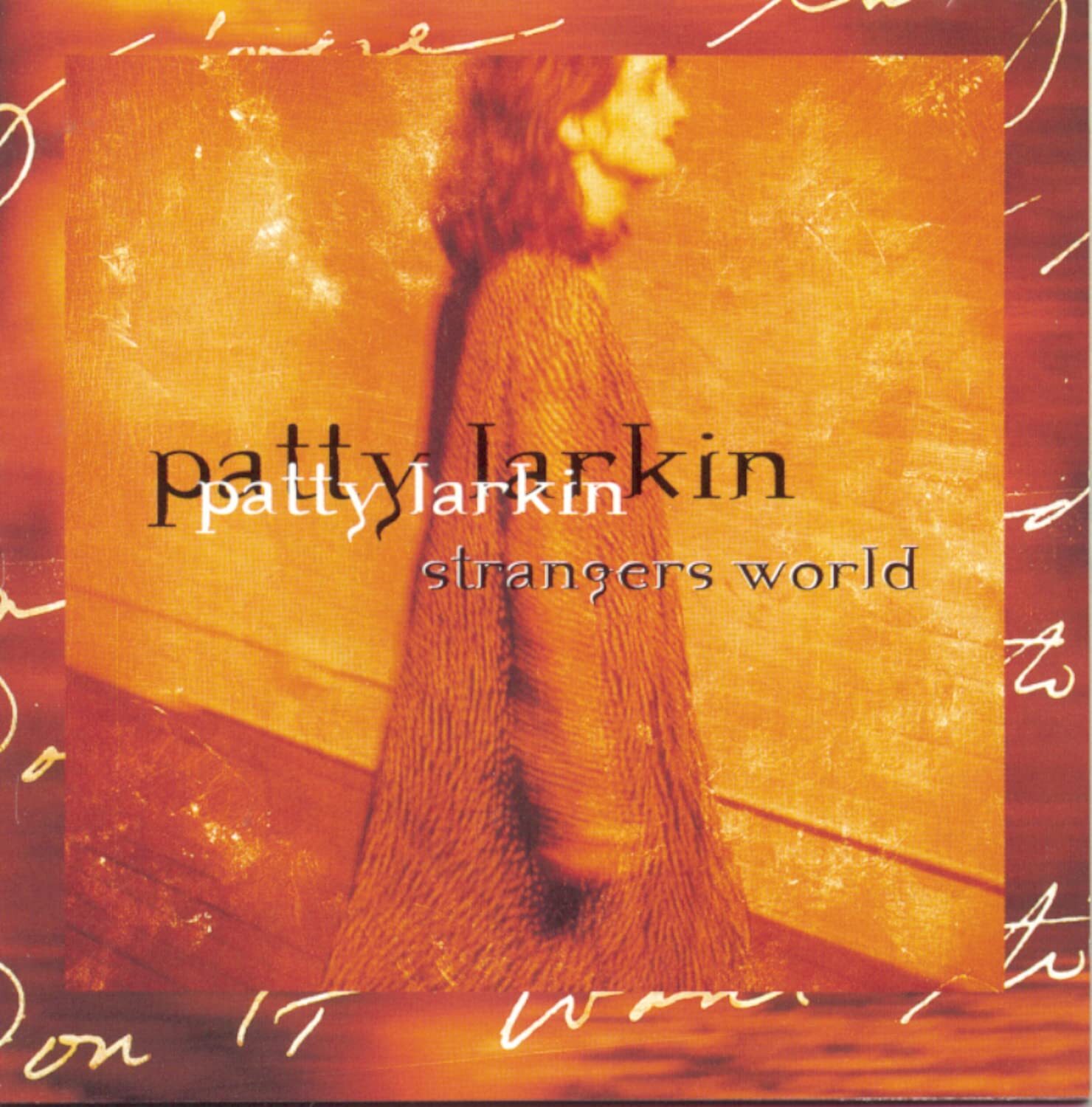 Patty Larkin STRANGERS WORLD (CD)