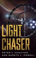 Light Chaser - Paperback By Hamilton, Peter F. - GOOD