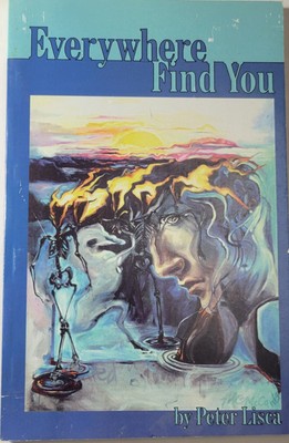 Everywhere find you : [a story] & other poems by Peter Lisca